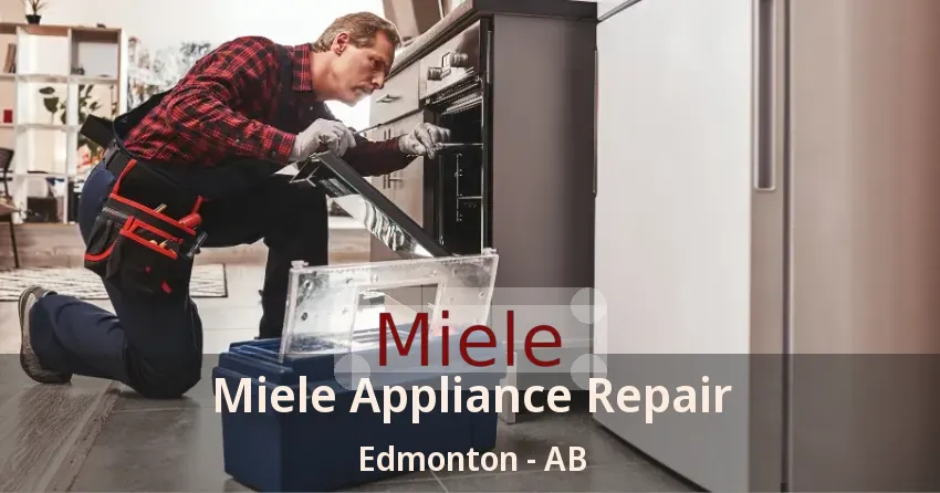 Miele Appliance Repair Edmonton - AB