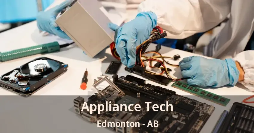 Appliance Tech Edmonton - AB